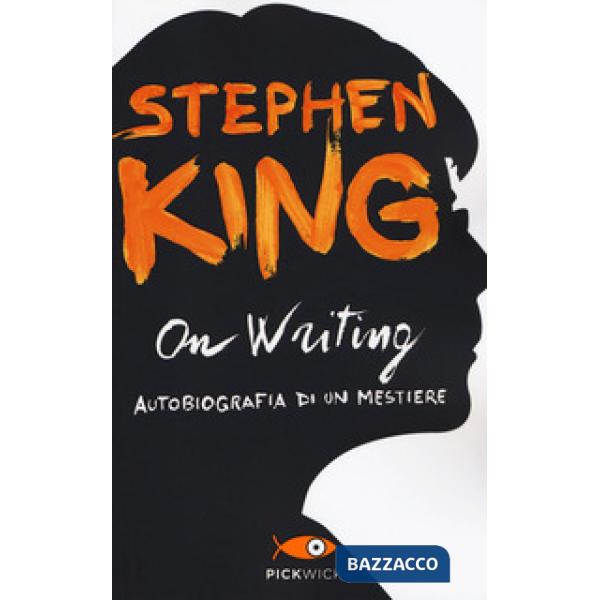 On writing. Autobiografia di un mestiere