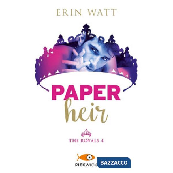 Paper heir. The royals. Vol. 4