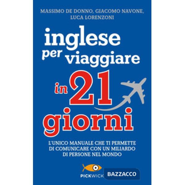 Inglese per viaggiare in 21 giorni