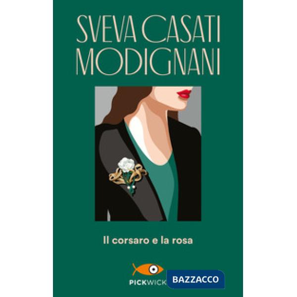 Corsaro e la rosa (Il)