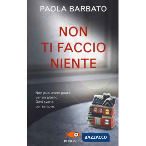 Non ti faccio niente