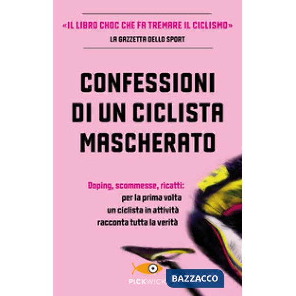 Confessioni di un ciclista mascherato