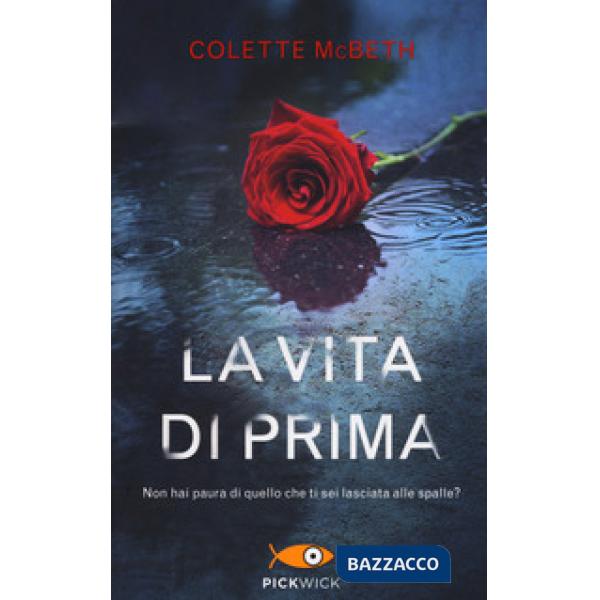 Vita di prima (La)