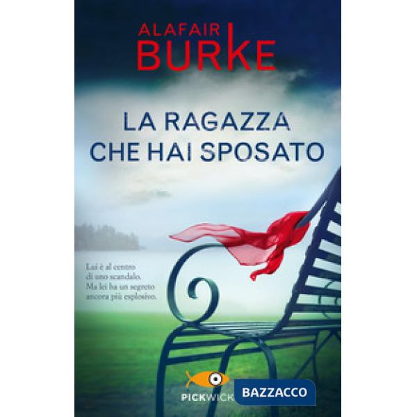 Ragazza che hai sposato (La)