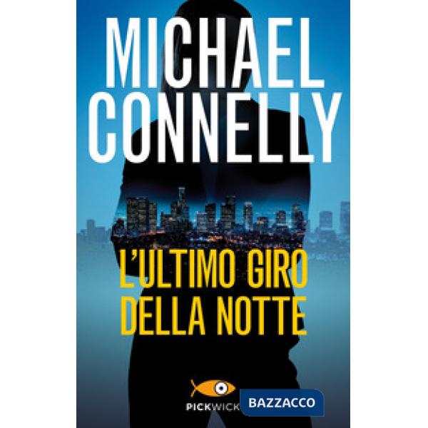 Ultimo giro della notte (L')