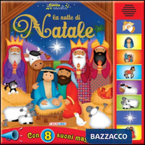 Notte di Natale. Libro sonoro. Ediz. illustrata (La)