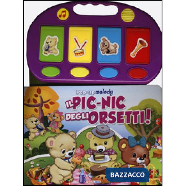 Pic-nic degli orsetti! Libro pop-up. Ediz. illustrata (Il)