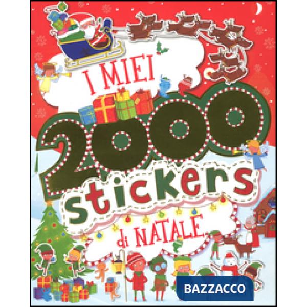 Miei 2000 stickers di Natale. Con adesivi. Ediz. illustrata (I)