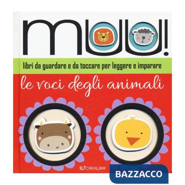 Muu! Le voci degli animali. Ediz. illustrata