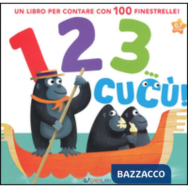 1 2 3 cucù! Ediz. illustrata