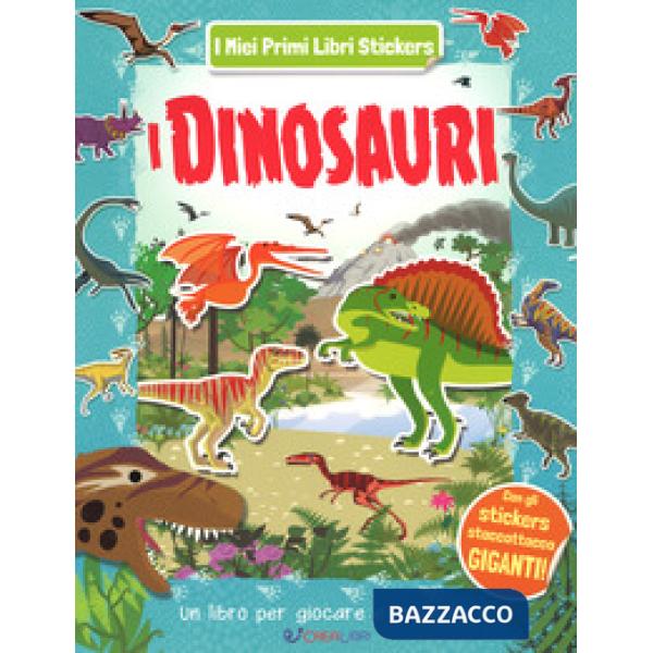 Dinosauri. Ediz. a colori (I)