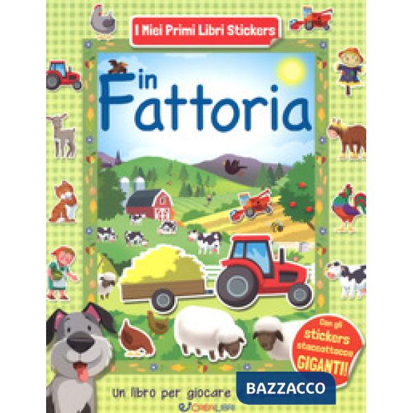 In fattoria. Ediz. a colori