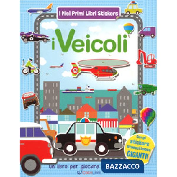 Veicoli. Ediz. a colori (I)