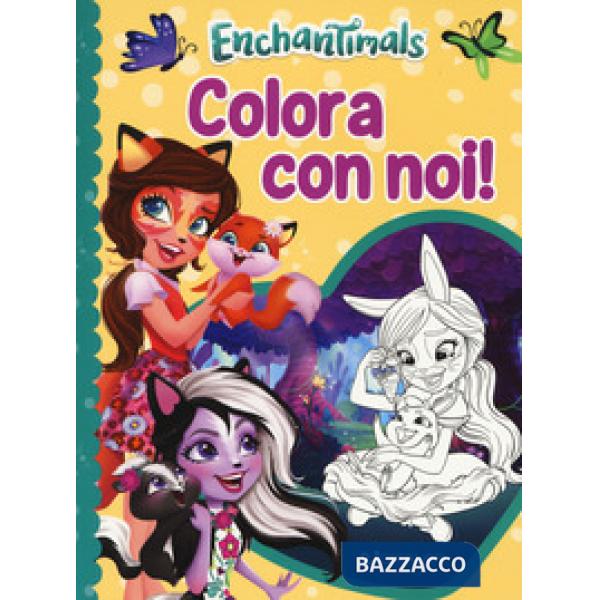 Enchantimals. Colora con noi! Ediz. a colori