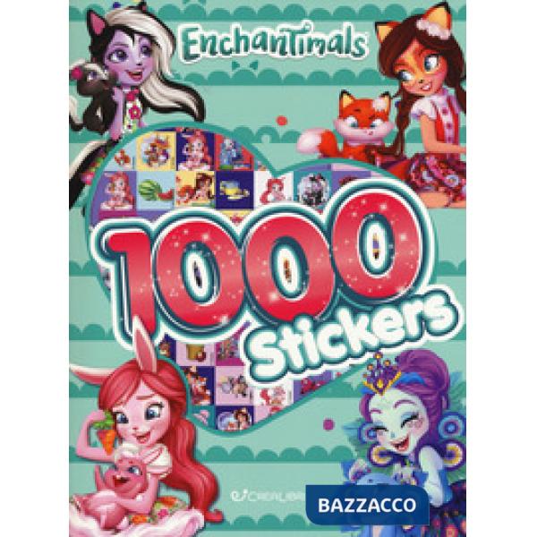 Enchantimals. 1000 stickers. Con adesivi. Ediz. a colori