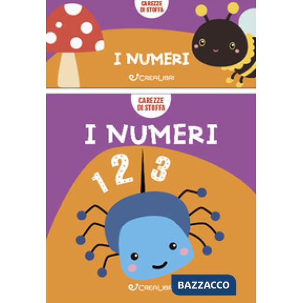 Numeri. Carezze di stoffa. Ediz. a colori (I)