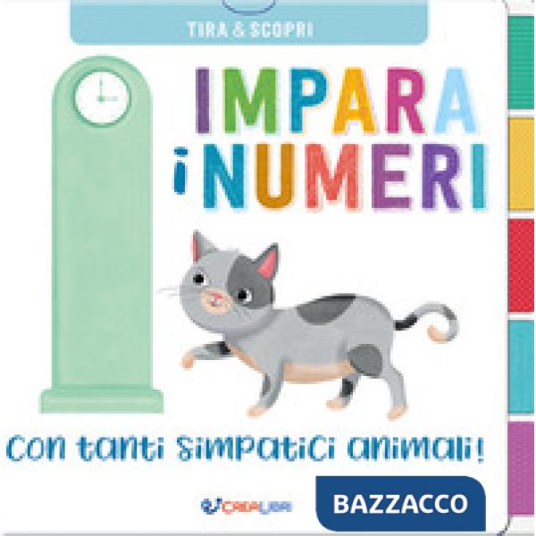 Impara i numeri con tanti simpatici animali. Ediz. a colori