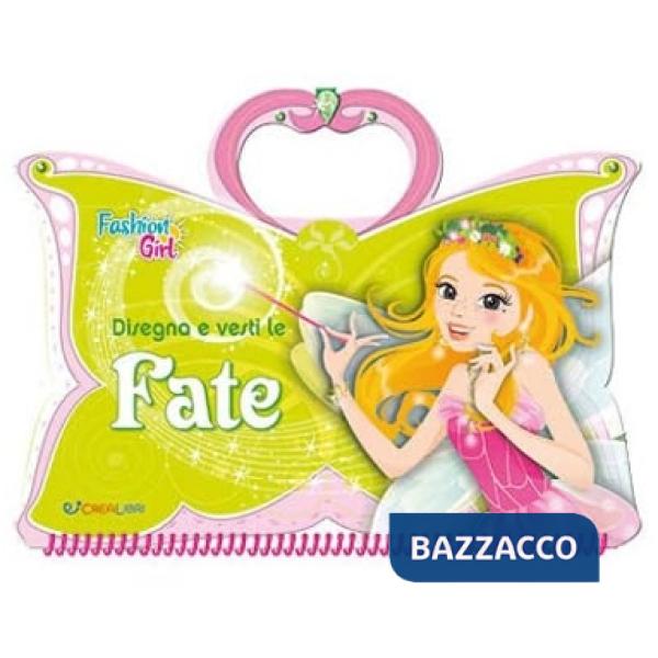 Disegna e vesti le fate. Fashion girl. Con adesivi. Ediz. a colori