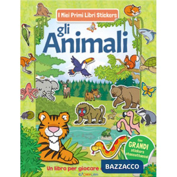 Animali. Con adesivi. Ediz. a colori (Gli)