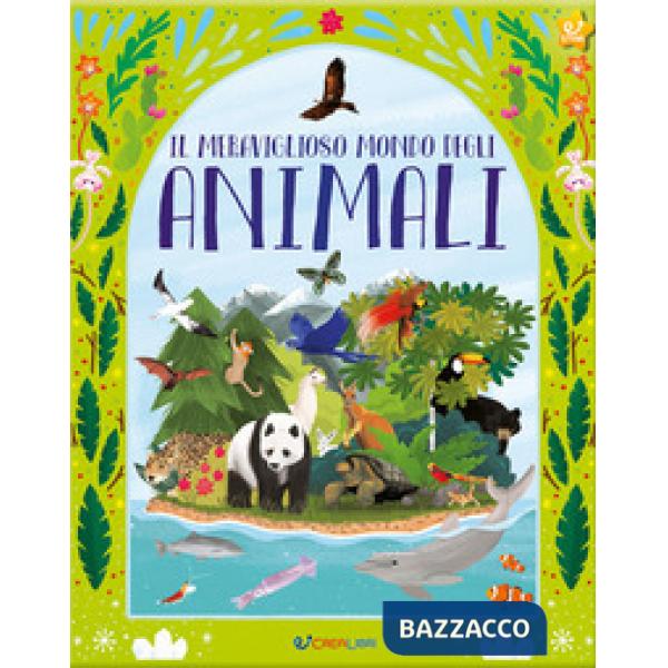 Meraviglioso mondo degli animali. Ediz. a colori (Il)