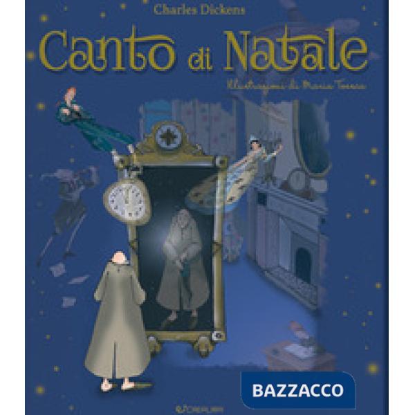 Canto di Natale. Ediz. illustrata