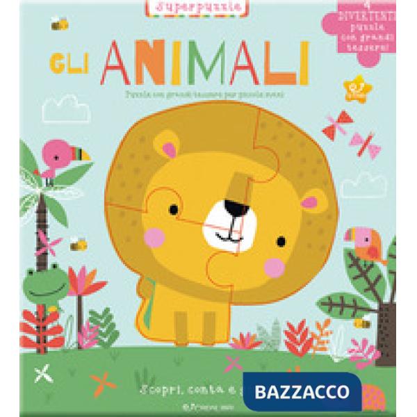 Animali. Scopri, conta e gioca! Ediz. a colori (Gli)