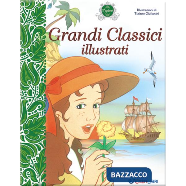 Grandi classici illustrati. I capolavori