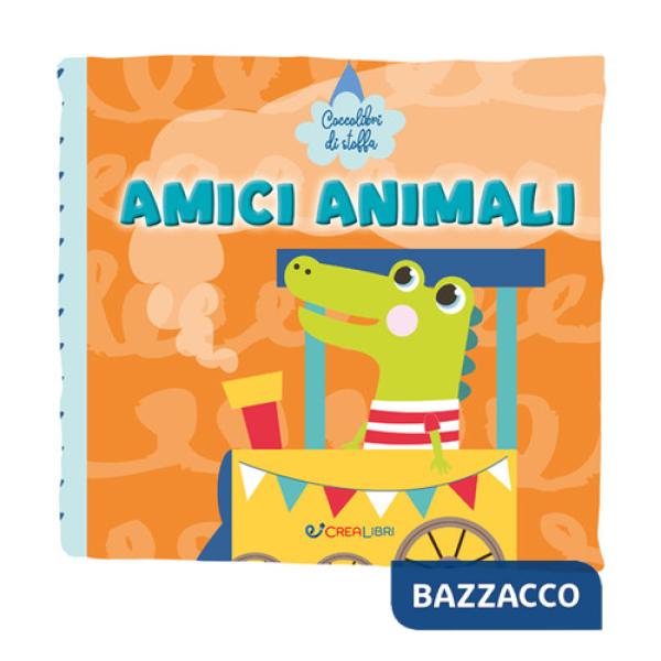 Amici animali. Coccolibri di stoffa. Ediz. a colori