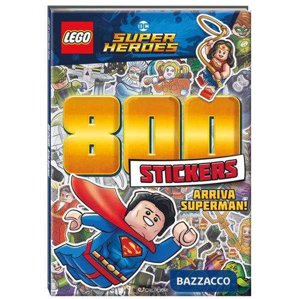 Arriva Superman! Lego DC. 800 stickers. Ediz. a colori