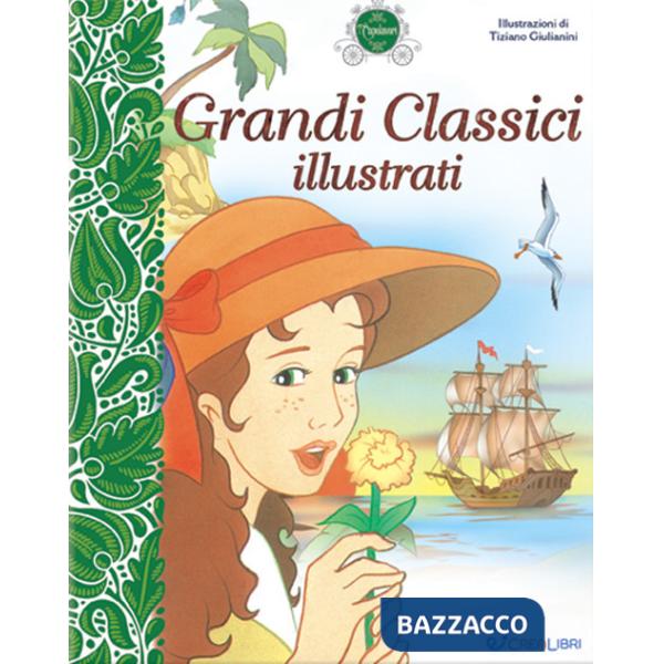 Grandi classici illustrati. I capolavori