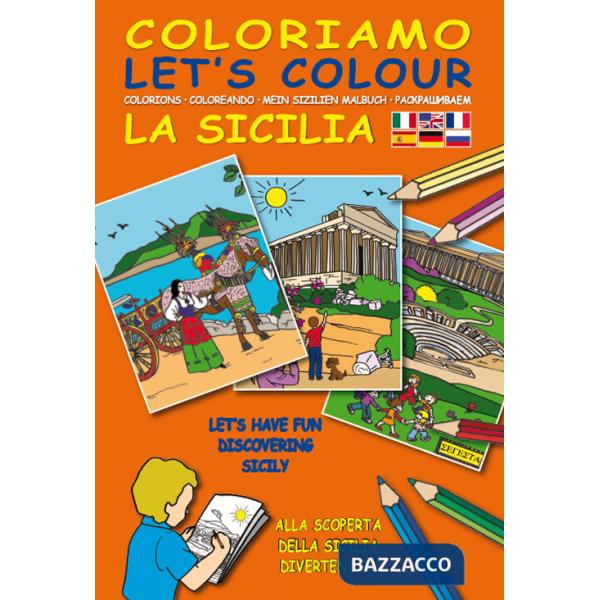 Coloriamo la Sicilia. Ediz. multilingue. Con gadget