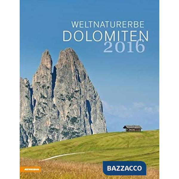Weltnaturerbe Dolomiten 2016