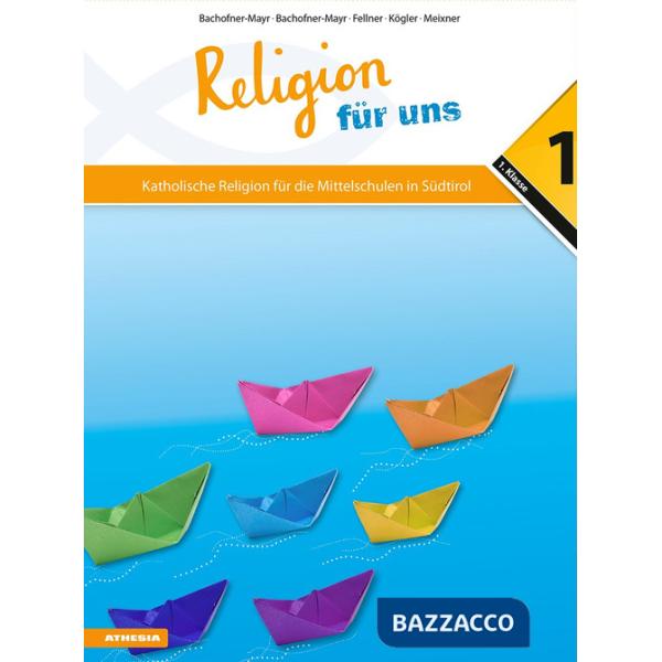 RELIGION FUR UNS - SUDTIROL AUSGABE