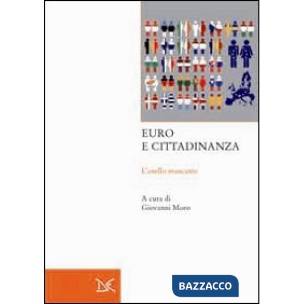 Euro e cittadinanza. L'anello mancante