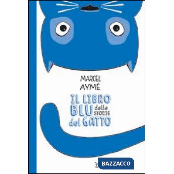 Libro blu delle storie del gatto (Il)