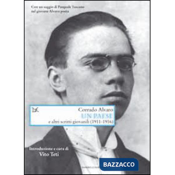Paese e altri scritti giovanili (1911-1918) (Un)