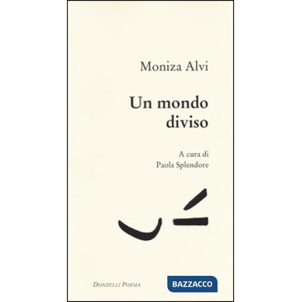 Mondo diviso. Testo inglese a fronte (Un)