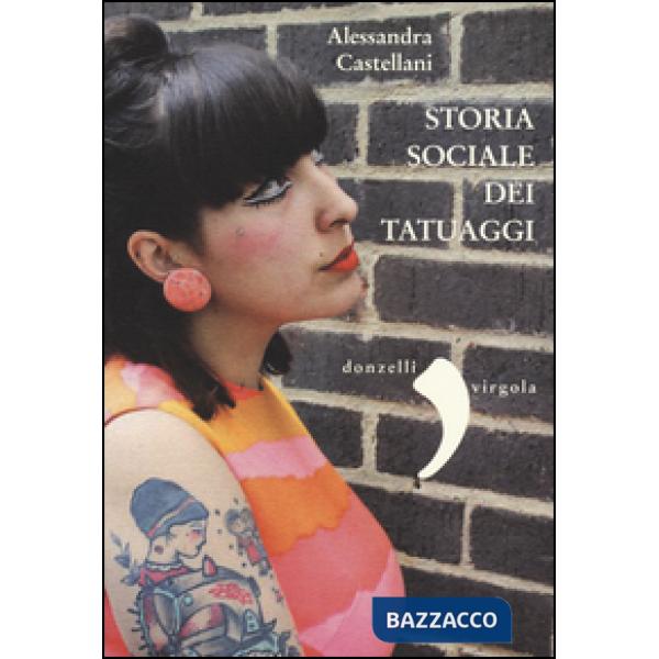 Storia sociale dei tatuaggi
