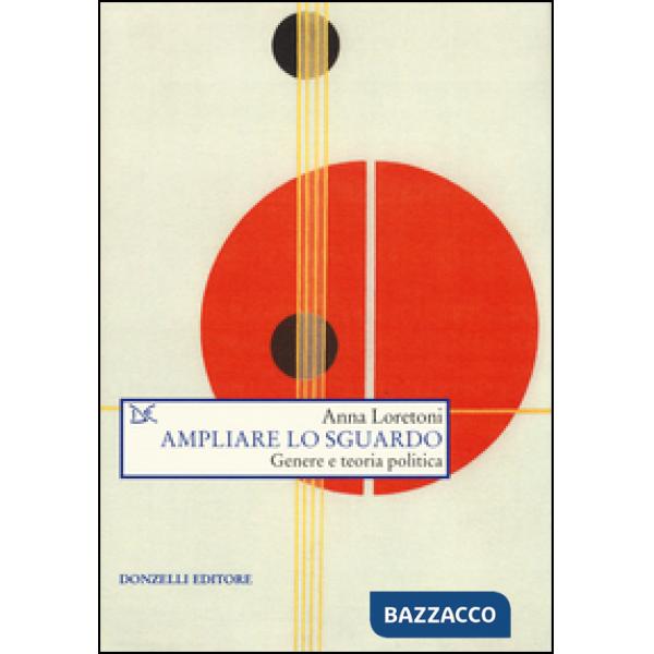 Ampliare lo sguardo. Genere e teoria politica