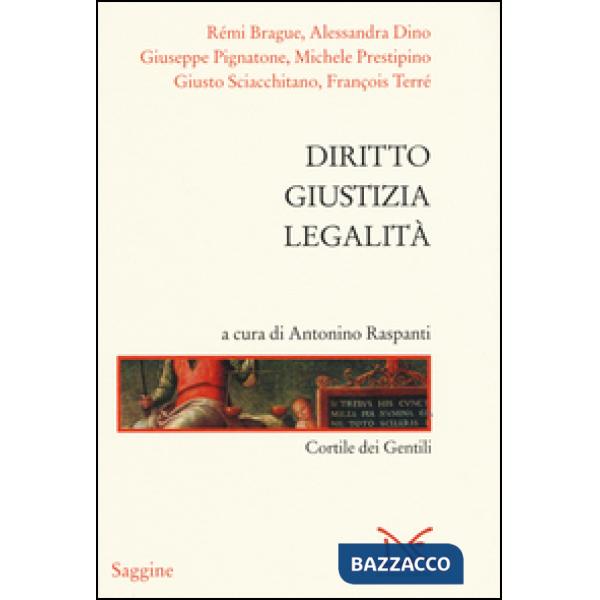 Diritto, giustizia, legalità. Cortile dei Gentili
