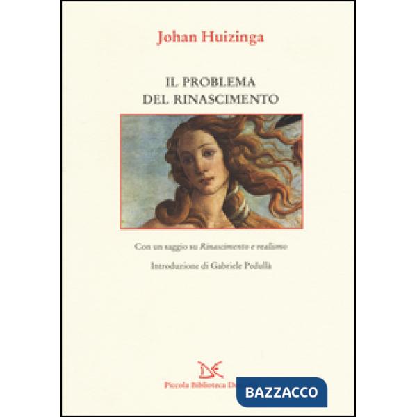 Problema del Rinascimento (Il)