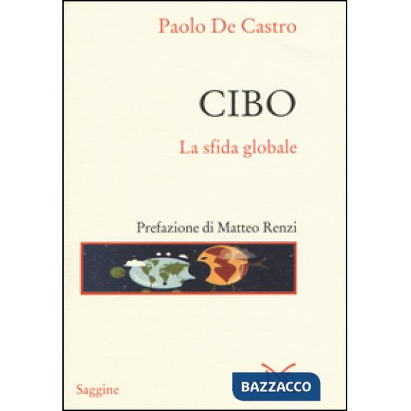 Cibo. La sfida globale