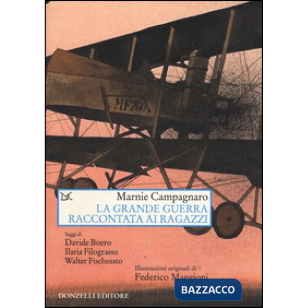 Grande guerra raccontata ai ragazzi (La)