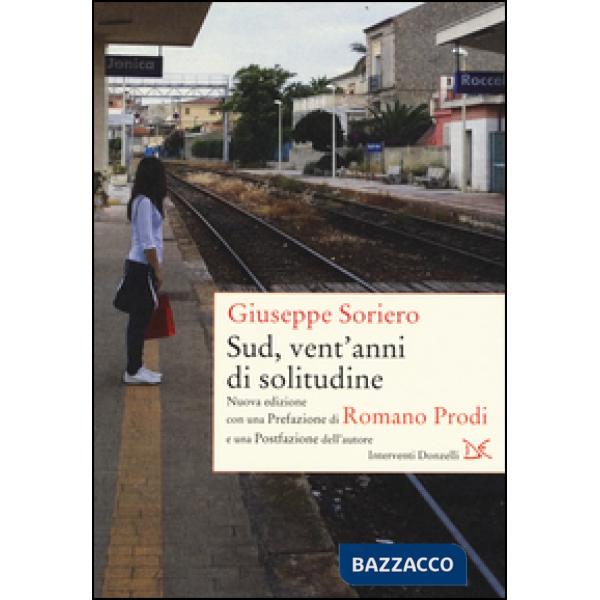 Sud, vent'anni di solitudine