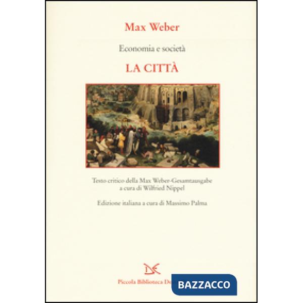 Economia e società. La città