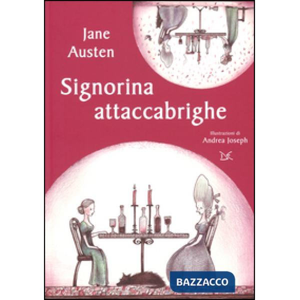 Signorina attaccabrighe