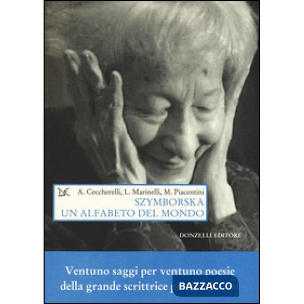 Szymborska. Un alfabeto del mondo