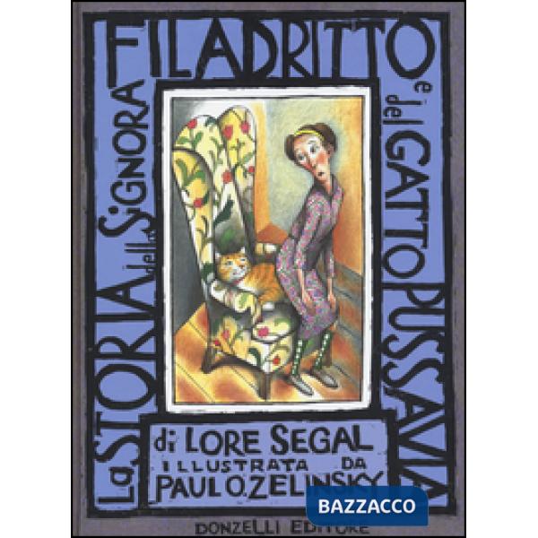 Storia della signora Filadritto e del suo gatto Pussavia (La)