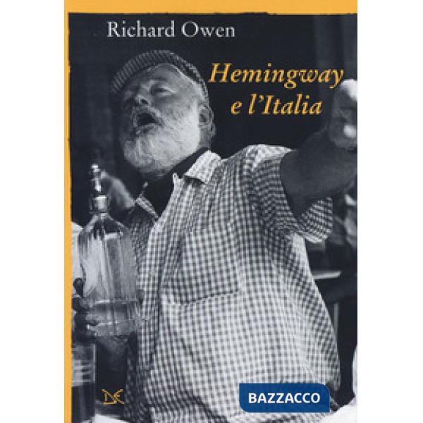 Hemingway e l'Italia
