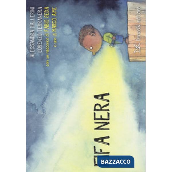 Fifa nera-Fifa blu. Ediz. a colori